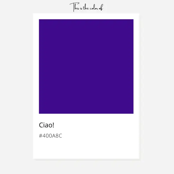 This is the color of Ciao!